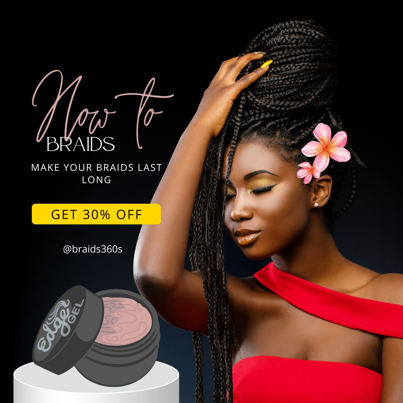 How to Make Your Braids Last Long